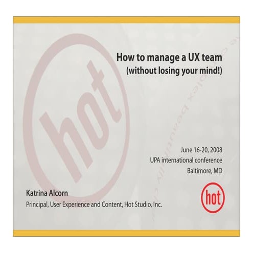 How to Manage a UX Team