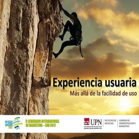 Experiencia Usuaria, mas allá de la facilidad de uso