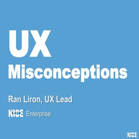 UX misconceptions