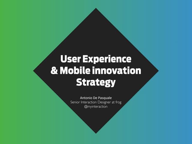 User Experience & Mobile Innovation Strategy