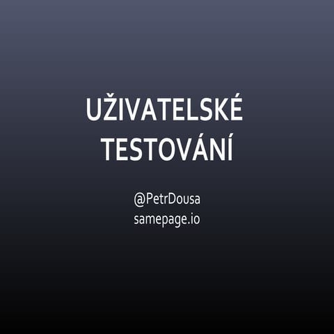 Uživatelské testování
