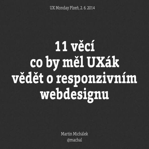 Co by měl UXák vědět o responzivním webdesignu?