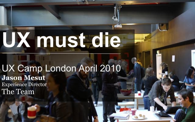 UX Must Die