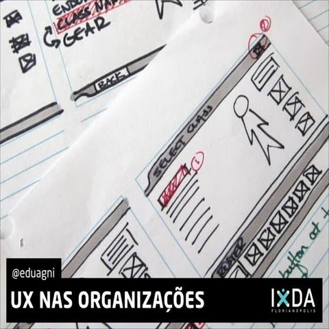 Ux nas organizações