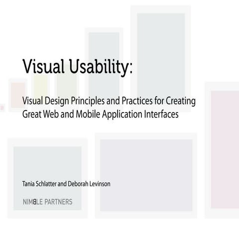 Visual Usability: principles & practices for designing great web and ...