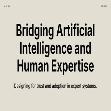 Bridging AI and Human Expertise: Designing for Trust and Adoption in Expert S...