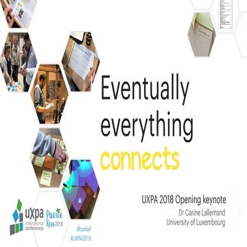 UXPA 2018 Opening Keynote by Dr. Carine Lallemand