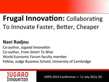 Jugaad Innovation - UXPA 2013 Keynote from Navi Radjou