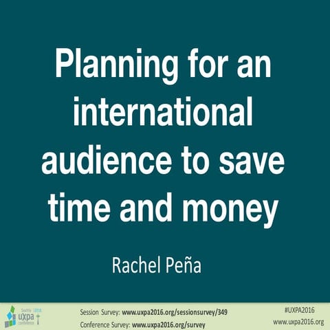 Planning for an international audience to save time and money.