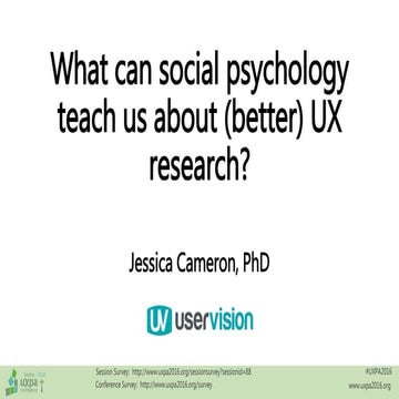 What can social psychology teach us about (better) UX research?