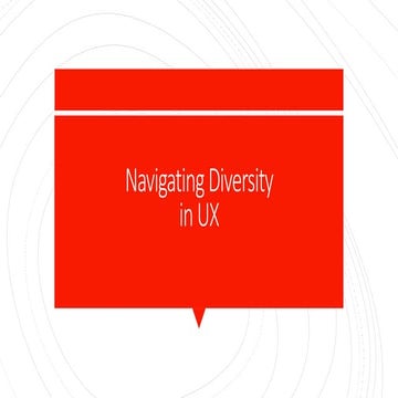 Navigating Diversity in UX