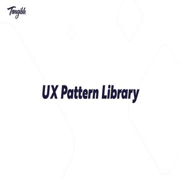 UX Patterns Library