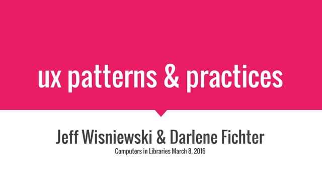 UX patterns & practices