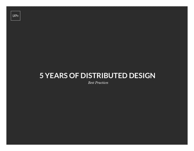Best Practices From 5 Years of Distributed UX Design