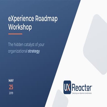 eXperience Roadmap Workshop - Silicon Valley Product Camp 2019