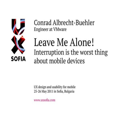 UX Sofia 2011 - Conrad Albrecht-Buehler