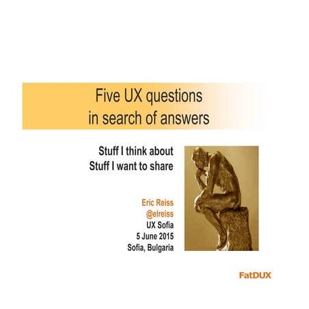 Ux sofia 2015 five questions