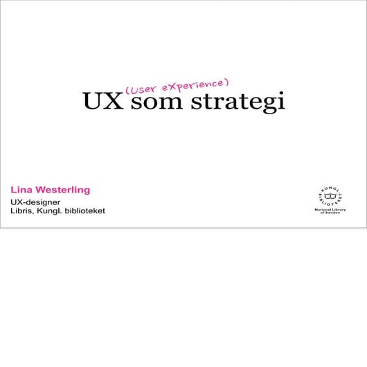 Ux som strategi_lina_westerling_med_anteckningar_komprimerad