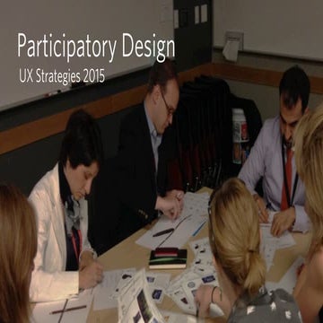 Participatory Design Workshop at the UX Strategies Summit 2015