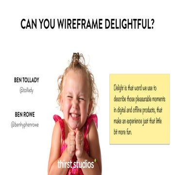 Can you wireframe 'Delightful'?
