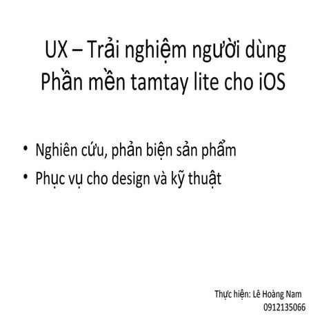 UXD Bản Thiết Kế Trải Nghiệm người dùng cho phần mềm Tamtay Lite - Hoàng Nam