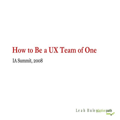 UX Team Of One