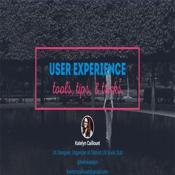 UX Tools, Tips & Tricks for Code(Her) Conference 2015