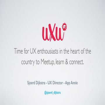 UXU - UX Utrecht Meetup 8/8/17 - The Ideal Design Process 