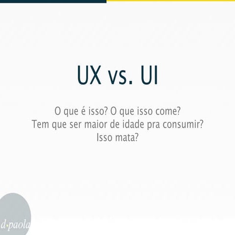 Ux vs Ui