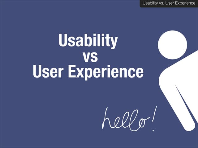 Usability vs. User Experience: What's the difference?