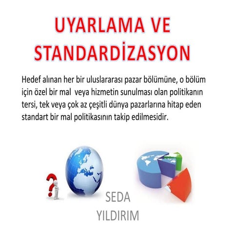 Uyarlama ve standardizayon