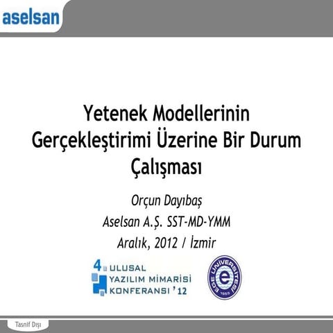 Yetenek Modellerinin Gerçekleştirimi Üzerine Bir Durum Çalışması