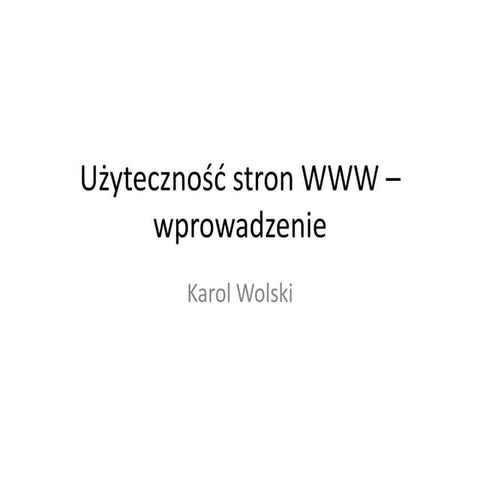 Użyteczność stron www – wprowadzenie