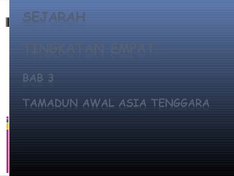 Sejarah Tingkatan 4 Bab3