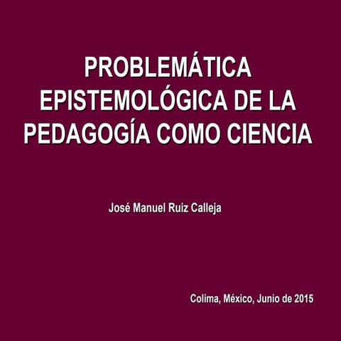 Problemática epistemológica de la pedagogía