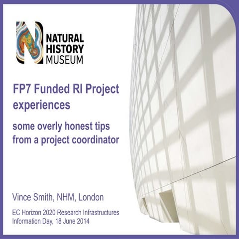 FP7 Funded RI Project experiences: some overly honest tips from a project coo...