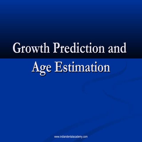 growth predication and age estimation