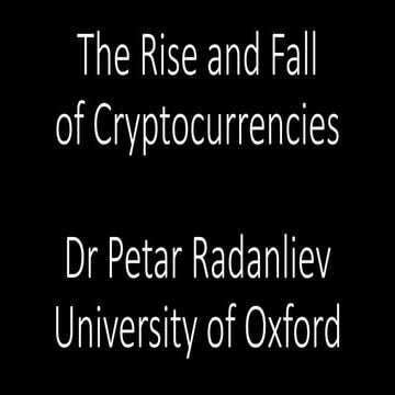 The Rise and Fall of Cryptocurrencies