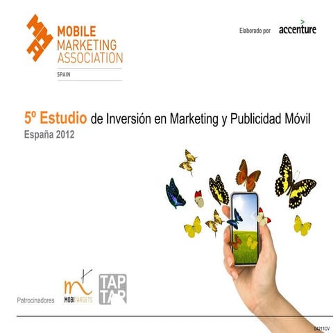 V Estudio de Inversión en Marketing y Publicidad Móvil