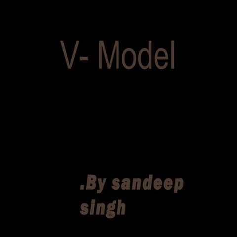 V model by_sandeep