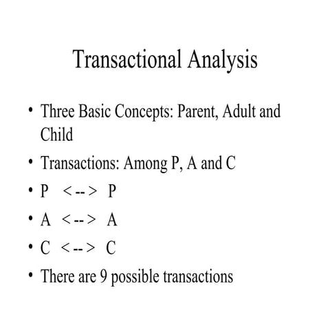 Transactional analysis