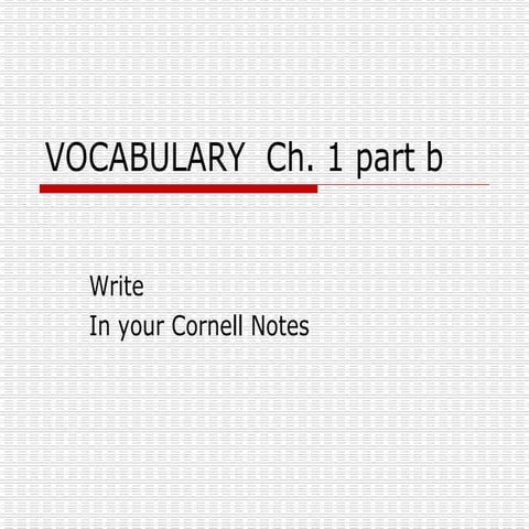 V O C A B U L A R Y  Ch