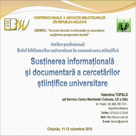 Valentina Topalo - Susţinerea informaţională şi documentară a cercetărilor şt...