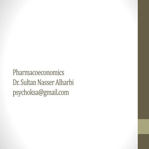 Pharmacoeconomics