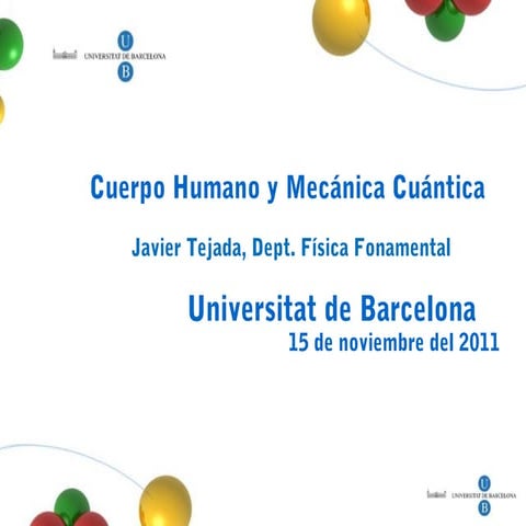 Cuerpo humano y mecanica cuantica