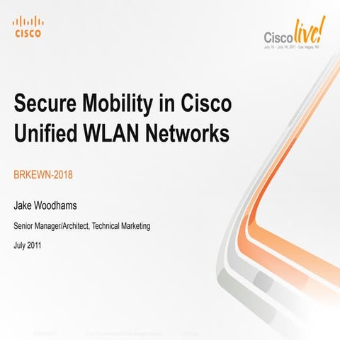 Secure Mobility in Cisco Unified WLAN Networks for Mobile Devices
