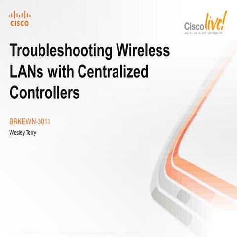 Troubleshooting Wireless LANs with Centralized Controllers