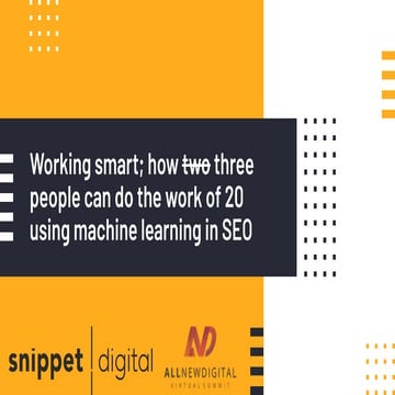 SEO & Machine Learning: How 2 People Can Do the Work of 20