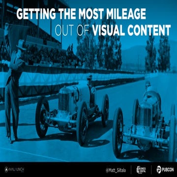 Getting the most milage out of your content marketing