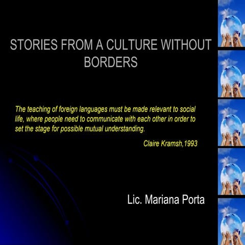  Stories From A Culture Without Borders